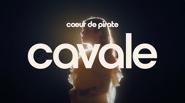 Cœur de pirate - Cavale [version officielle avec paroles]