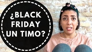 La TRAMPA del BLACK FRIDAY ¡NO CAIGAS EN ELLA!