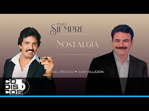 Nostalgia, Binomio De
