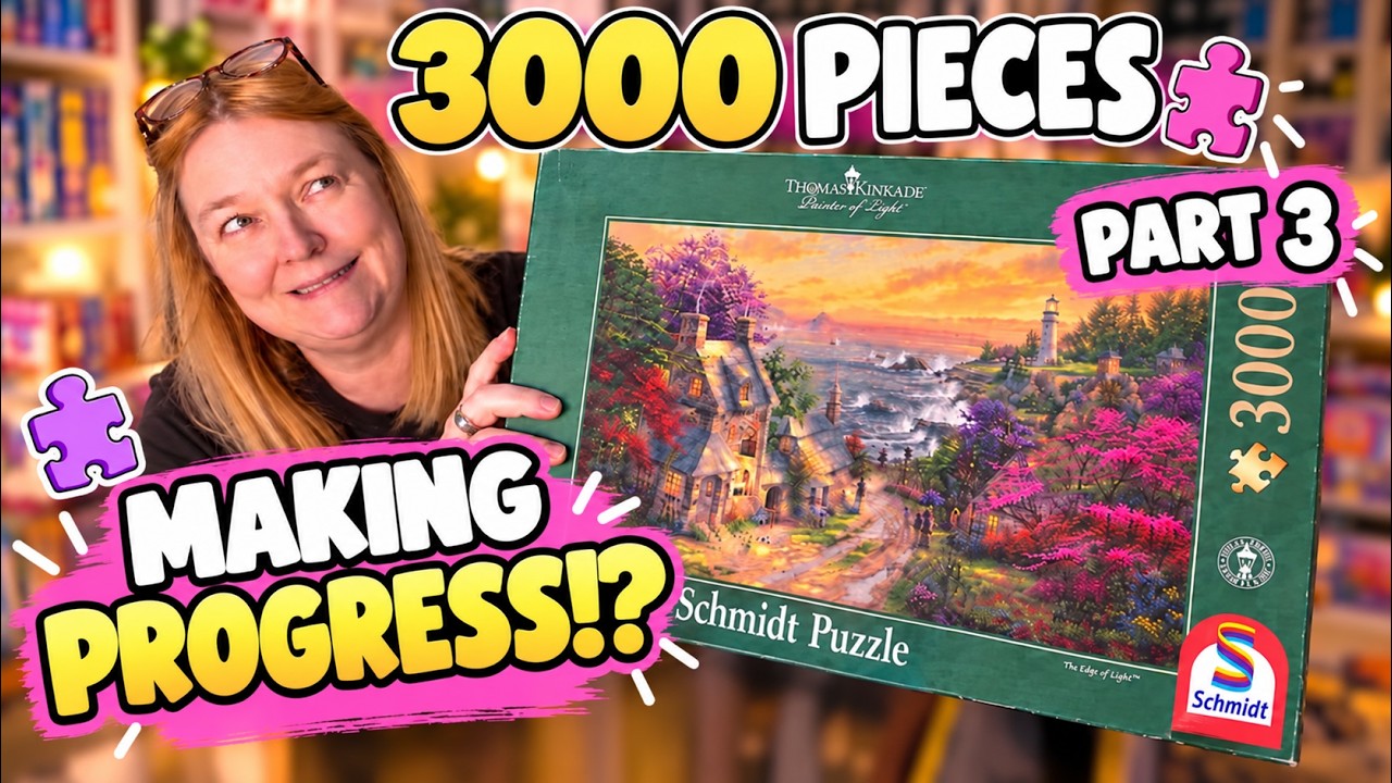 3000 pieces!? Making Progress | Part 3 | Thomas Kinkade jigsaw puzzle ...