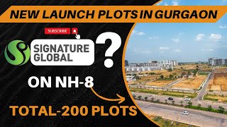 Signature Global Plots | Plots In Manesar | Plots In New Gurgaon | New DDJAY Plots In Gurgaon