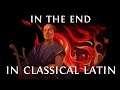 Linkin park  in the end cover in classical latin bardcoremedieval style cover