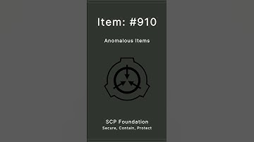 SCP Foundation | Anomalous Items | 910