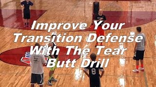 Improve Your Transition Defense With The Tear Butt Drill