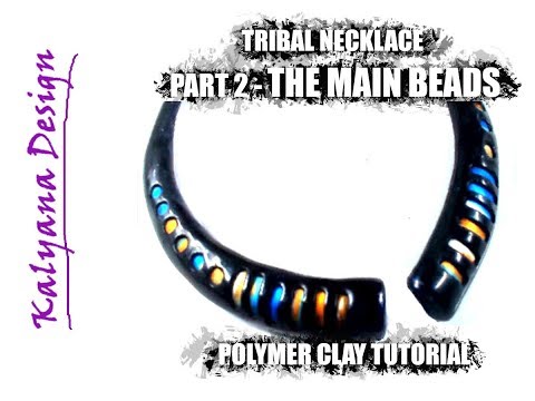 tribal-necklace-part-2---main-beads---polymer-clay-tutorial---252