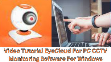 How to Install & Configure EyeCloud For PC App on Windows PC?