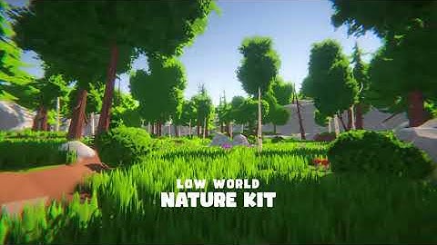 Low World | Nature Kit | Showcase