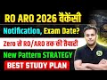 Ro Aro 2026 Vacancy Notification Exam date?| ro aro 2026 strategy syllabus |ro ki taiyari kaise kare