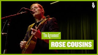 Watch Rose Cousins The Agreement video