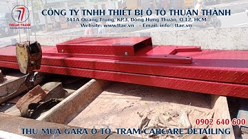 Chuyên mua thanh lý gara trạm rửa và chăm sóc xe ô tô-Thu mua trọn gói cầu nâng rửa xe 0902640600
