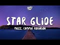 Muzz - Star Glide (ft. Cammie Robinson) (Lyrics)