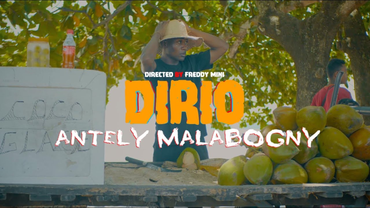 Dirio -Antely Malabogny (nouveauté gasy 2025)