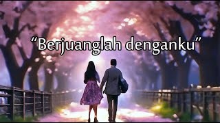 Berjuanglah denganku - Wawa ( Official Lyric Video )