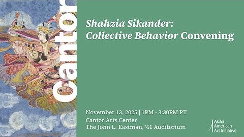 Shahzia Sikander: Collective Behavior Convening