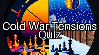 Test Your Cold War Knowledge! 🇺🇸🧊 Can You Ace These 7 Challenging Questions?
