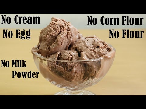 CREAMY CHOCOLATE ICE CREAM RECIPE WITHOUT CREAM & EGG – NO FLOUR & CORN FLOUR – NO CONDENSED MILK