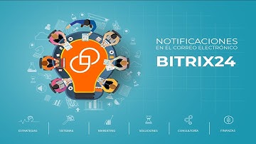 Bitrix 24. Notificaciones en el correo electrónico
