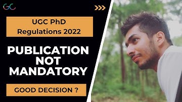UGC PhD Regulations 2022 I PhD Without Published Articles I Discussion