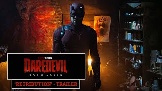Daredevil: Born Again - 'Retribution' Trailer