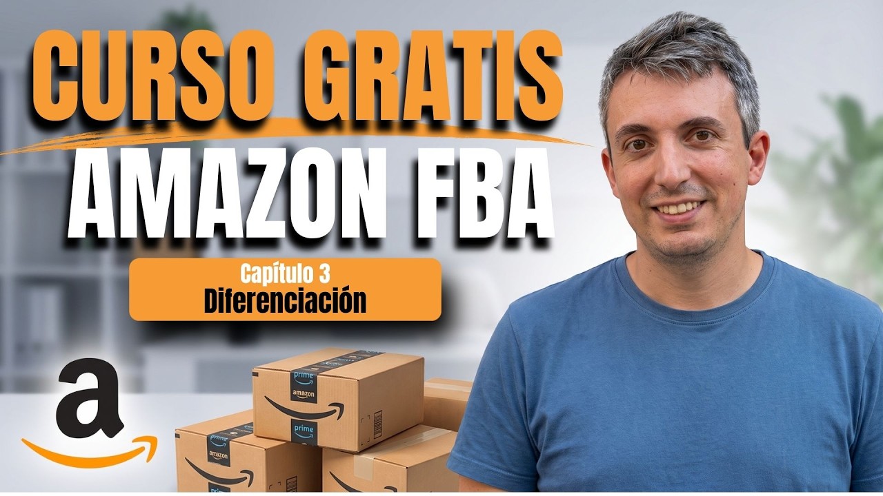 DIFERENCIARSE para ganar más (Cap 3 Curso gratis - Amazon FBA) - YouTube