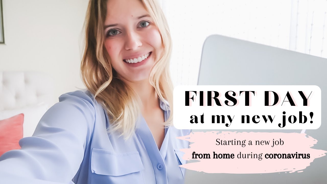 FIRST DAY AT MY NEW JOB * Working from home during social distancing ...