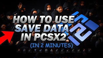 How To Use Save Data in Pcsx2 emulator (In Just 2 Minutes)
