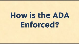 Americans with Disabilities Act 9: How is the ADA Enforced? @AutisticAdvocacy