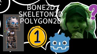 GODOT NODE - BONE2D SKELETON2D POLYGON2D PART 1