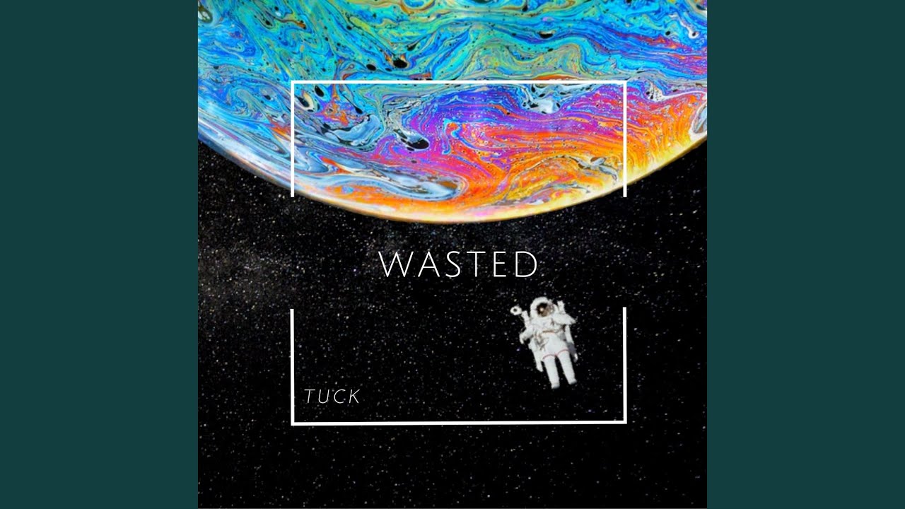 Watch Wasted on YouTube Watch Wasted on YouTube