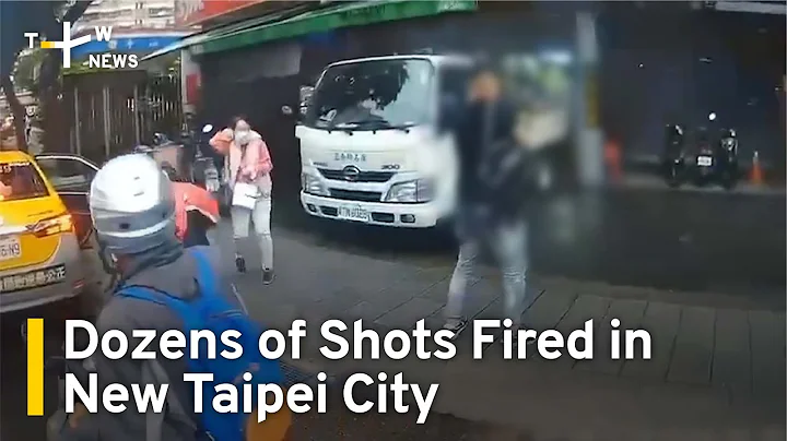 Shooter Fires Dozens of Rounds in New Taipei, Turns Himself In | TaiwanPlus News - DayDayNews