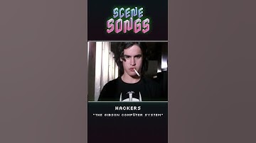 Hackers - "The Gibson Computer System" (Scene Song Remix) (Shorts Version)