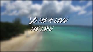 Miniatura del video "Hardio - Live Mi Life (Official Lyric Video) [Live Mi Life Riddim]"