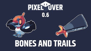 Pixel art bones animation and trails - PixelOver 0.6 Trailer