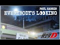 EVERYBODY'S LOOKING / PAUL HARRIS[Extra Stage 2 Edit]【頭文字D】