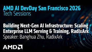 Building Next-Gen AI Infrastructure: Scaling Enterprise LLM Serving and Training with RadixArk