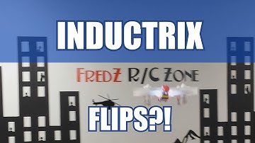 Flipping your Inductrix (in advance mode), micro quad tricks HD