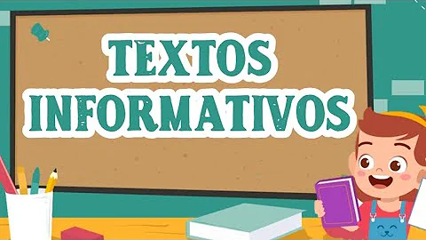 ¿Qué son los textos informativos?