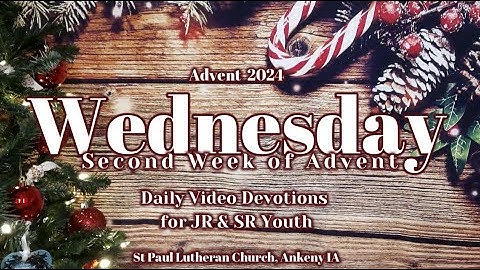2024 SPLC JR Youth & SR Youth - Wednesday • Second Week of Advent