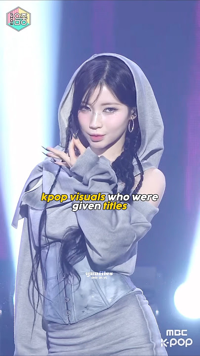 kpop visuals who were given titles #kpop #fyp #dontflop #aespa #babymonster #enhypen #straykids #ive