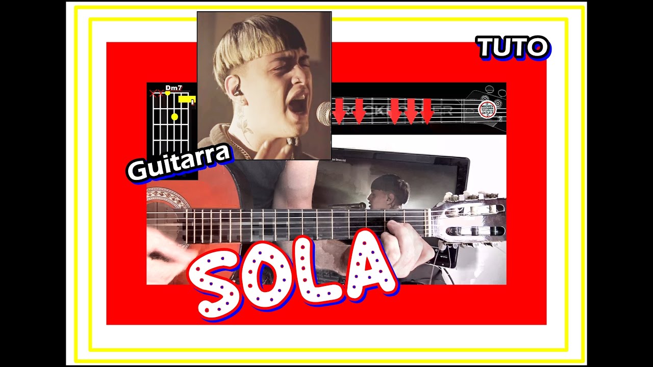 COMO Tocar 💃 SOLA de TIAGO (GUITARRA) Acordes y acompañamiento TUTORIAL  FACIL - YouTube