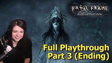 Fatal Frame: Maiden of Black Water - Part 3