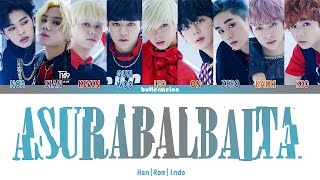 [INDO SUB] T1419 (티일사일구) - 'ASURABALBALTA (아수라발발타)' Color Coded Lyrics Video (Han/Rom/Indo)