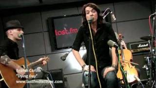 Brandi Carlile - Dying Day