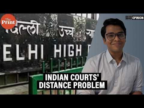 India’s courts have a distance problem. Justice shouldn’t depend on your postcode