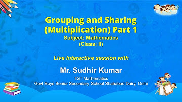 Class 2 NCERT Textbook - Grouping and Sharing (Multiplication) Part 1 Live interaction