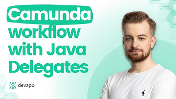 Camunda Tutorial: Camunda 7 workflow of code delegation using Java Delegates