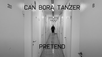Can Bora Tanzer - Pretend (Official Video)