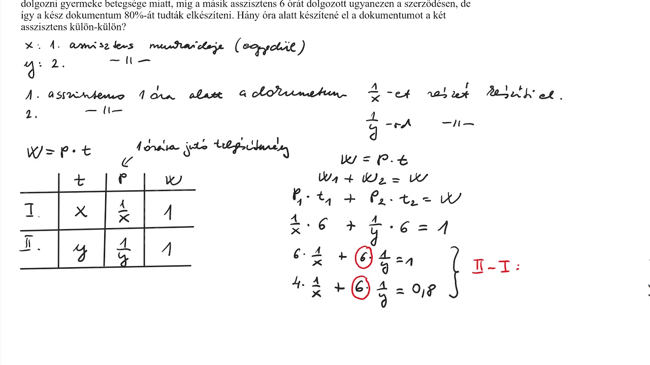 Elsőfokú egyenletrendszerrel megoldható szöveges feladatok IV. - munkavégzés