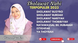 Kumpulan Sholawat Nabi Penarik Rejeki  Sholawat Busyro Nariyah Ya Thoybah  Dian Agustin