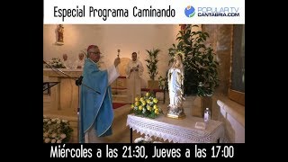 Bendición de la imagen de la Virgen de Lourdes en San Salvador 2018 Cantabria.